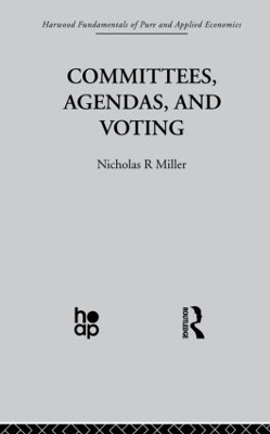 Committees, Agendas and Voting - Nicholas R. Miller