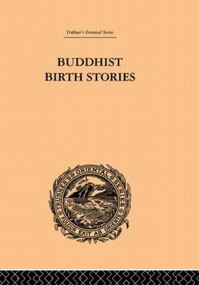 Buddhist Birth Stories - T.W. Rhys Davids