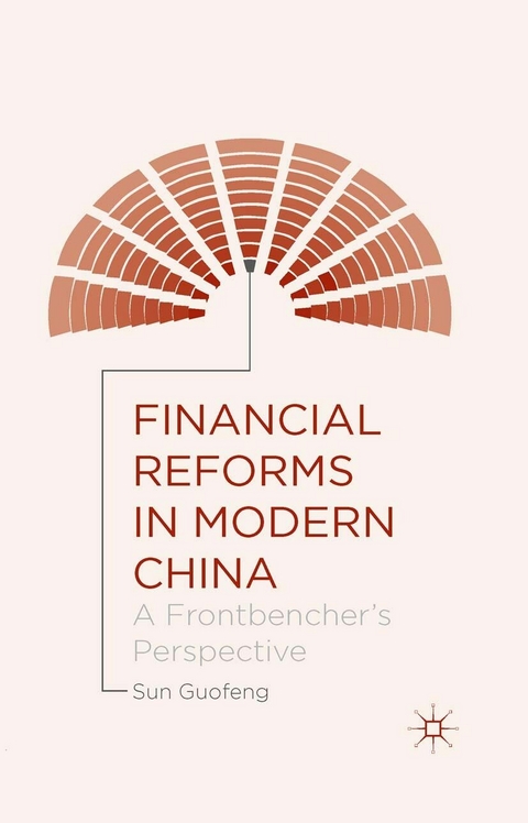 Financial Reforms in Modern China - Sun Guofeng