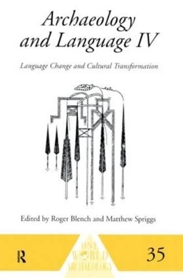 Archaeology and Language IV - 