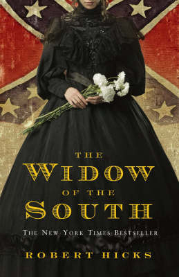 The Widow of the South - Robert Hicks