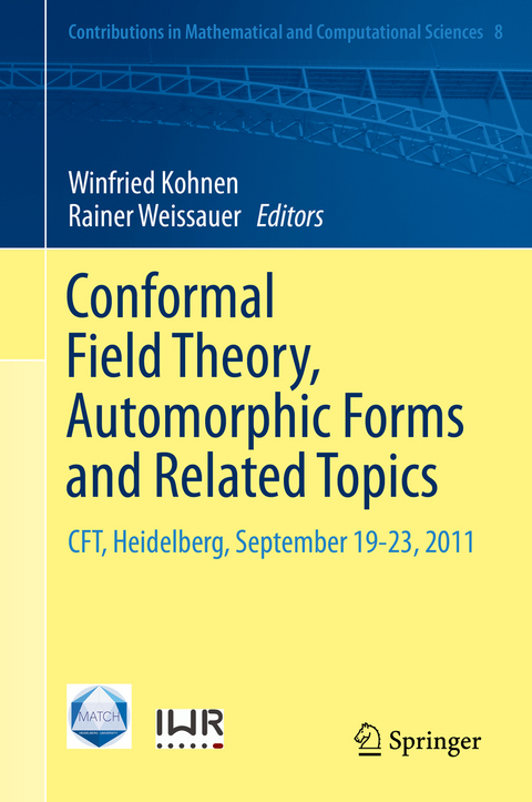 Conformal Field Theory, Automorphic Forms and Related Topics - 