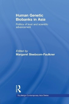 Human Genetic Biobanks in Asia - 