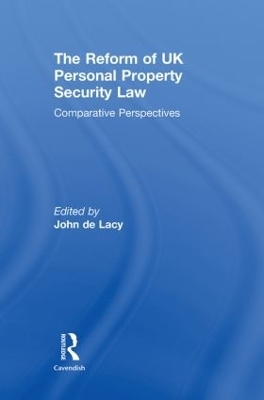 The Reform of UK Personal Property Security Law - 