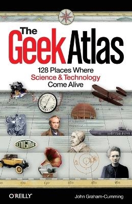 The Geek Atlas - John Graham?cumming