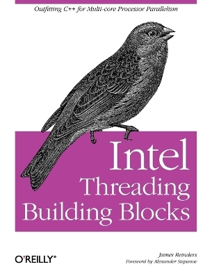 Intel Threading Building Blocks - James Reinders