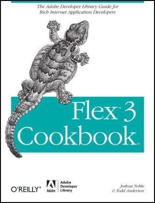 Flex 3 Cookbook - Joshua Noble