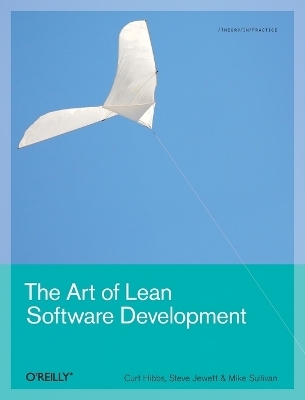 The Art of Lean Software Development - Curt Hibbs