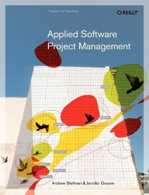 Applied Software Project Management - Andrew Stellman