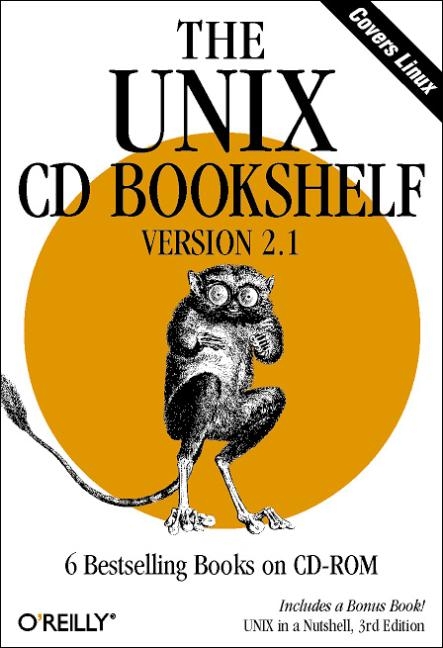 The UNIX CD Bookshelf -  O'Reilly &  Associates