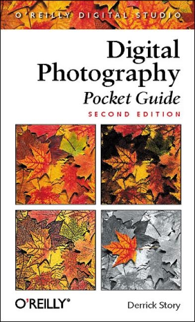 Digital Photography Pocket Guide - Derrick Story