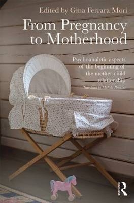 From Pregnancy to Motherhood - 