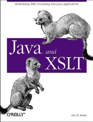 Java & XSLT -  Eric M. Burke