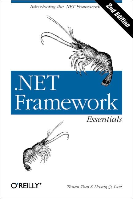 NET Framework Essentials - Thuan L. Thai, Hoang Q. Lam