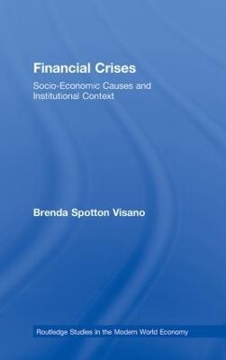 Financial Crises - Brenda Spotton Visano