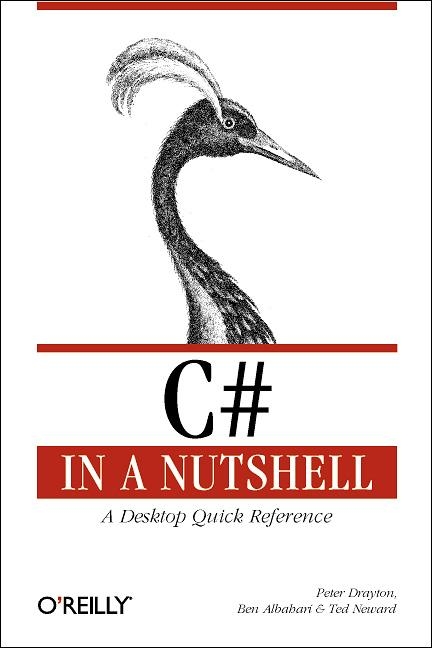 C# in a Nutshell - Peter Drayton, Ben Albahari, Ted Neward