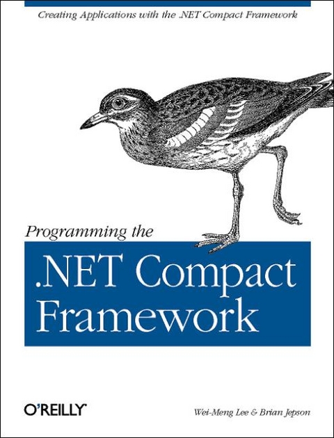 Programming the .NET Compact Framework - Wei-Meng Lee, Brian Jepson