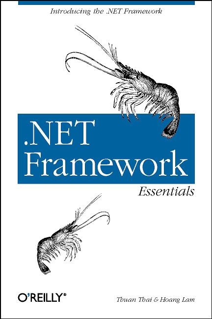 NET Framework Essentials - Thuan L. Thai, Hoang Q. Lam