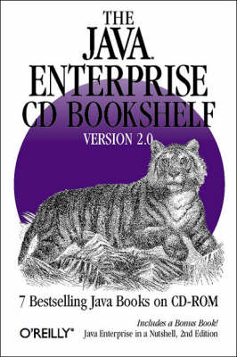 The Java Enterprise CD Bookshelf -  O'Reilly & Inc Associates