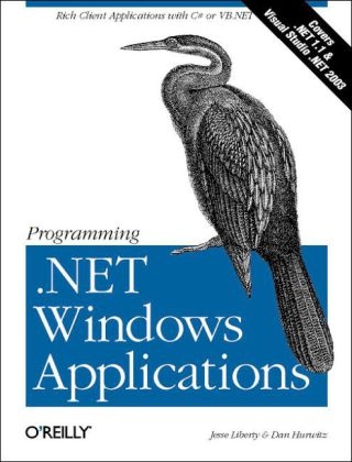 Programming .NET Windows Applications - Jesse Liberty, Dan Hurwitz