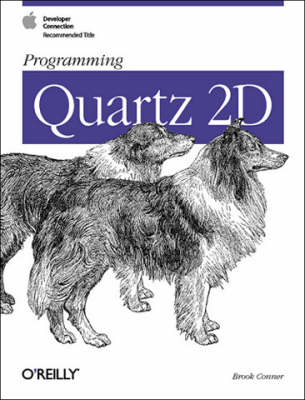 Programming Quartz 2D - Brook Conner