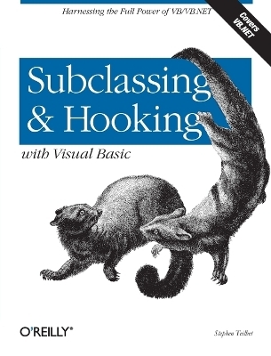 Subclassing & Hooking with Visual Basic -  Stephen Teilhet