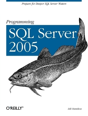 Programming SQL Server 2005 - William Hamilton