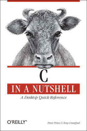 C in a Nutshell - Peter Prinz, Tony Crawford