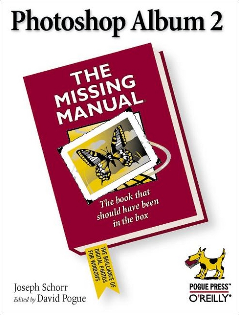 Photoshop Album 2 the Missing Manual - Joseph Schorr