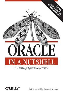 Oracle in a Nutshell - Rick Greenwald