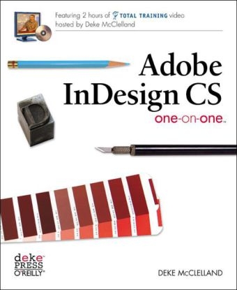 Adobe InDesign CS One-on-One - Deke McClelland