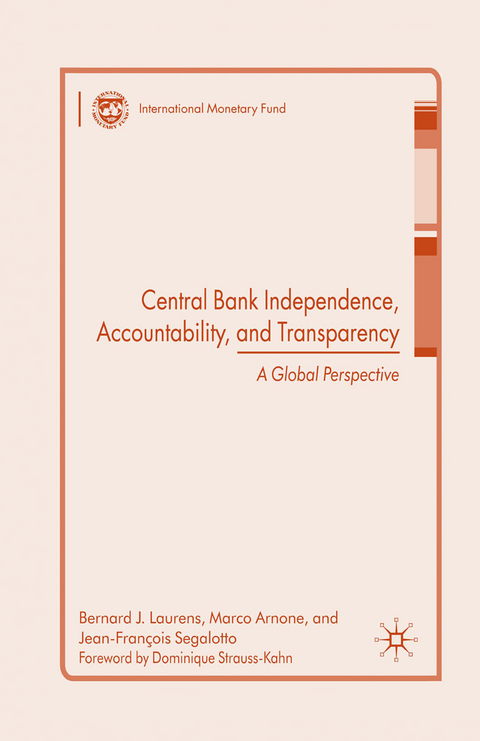 Central Bank Independence, Accountability, and Transparency - 