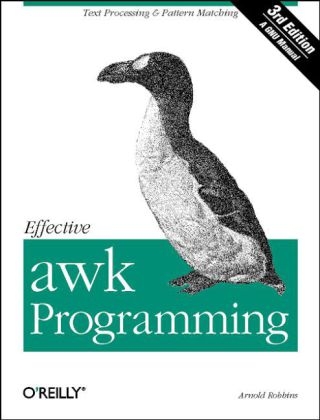 Effective Awk Programming -  Arnold Robbins