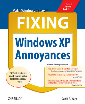 Fixing Windows XP Annoyances - David Karp