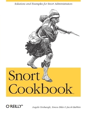 Snort Cookbook - Angela Orebaugh