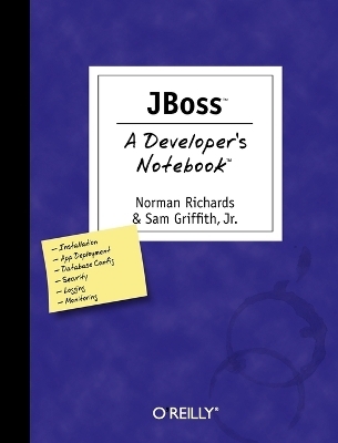 JBoss - A Developer's Notebook - Norman Richards