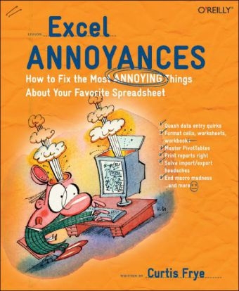 Excel Annoyances - Curtis D. Frye