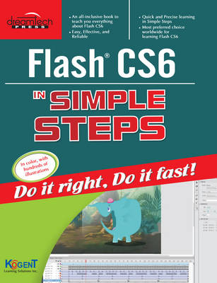 Flash Cs6 in Simple Steps - Inc. Kogent Learning Solutions