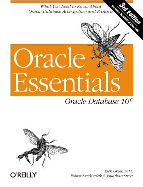 Oracle Essentials - Rick Greenwald, Robert Stackowiak, Jonathan Stern