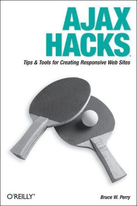 Ajax Hacks - Bruce Perry