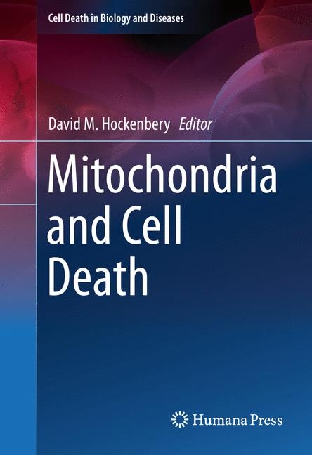 Mitochondria and Cell Death - 