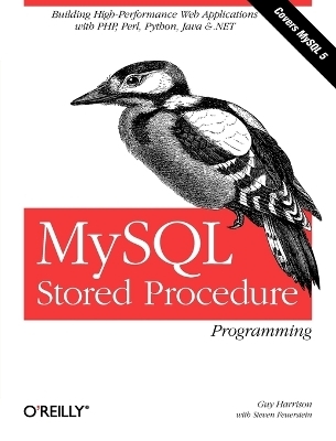 MySQL Stored Procedure Programming - Guy Harrison