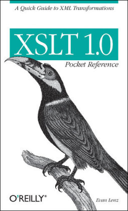 XSLT 1.0 Pocket Reference - Evan Lenz