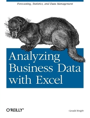 Analyzing Business Data with Excel - Gerald Knight