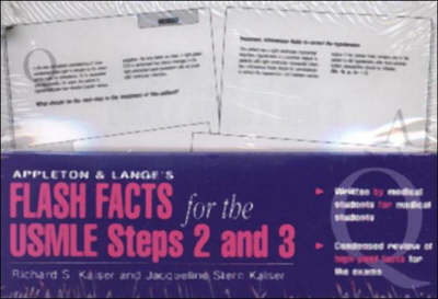 Flash Facts for the USMLE Steps 2 and 3 - R. Kaiser, J. Kaiser