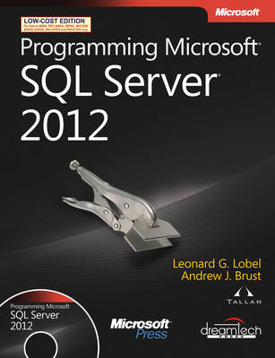 Programming Microsoft SQL Server 2012 - Leonard G. Lobel, Andrew J. Brust