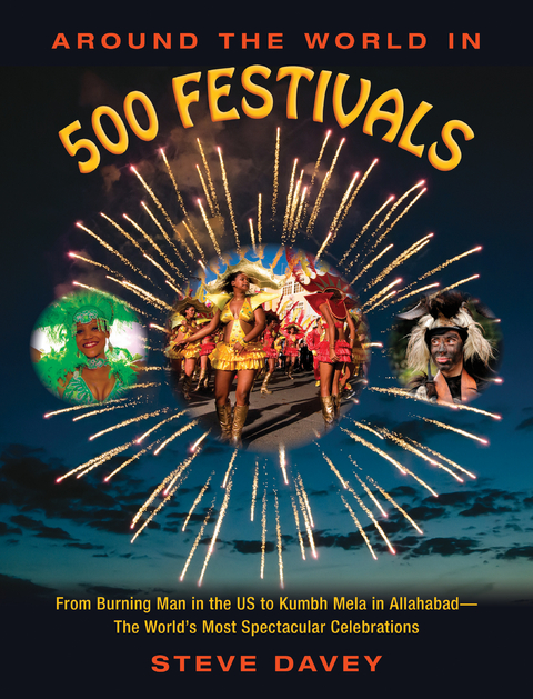 Around the World in 500 Festivals -  Steve Davey