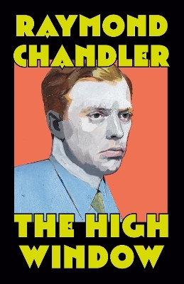 The High Window - Raymond Chandler