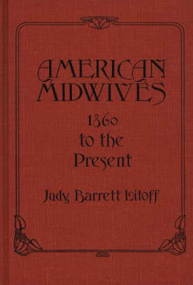 American Midwives - Judt Barrett Litoff