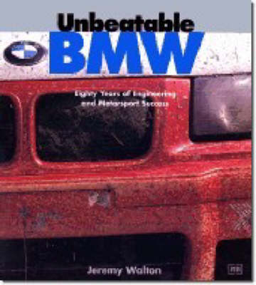 Unbeatable BMW - Jeremy Walton